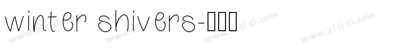 winter shivers字体转换